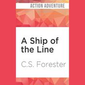 A Ship of the Line by  C. S. Forester audiobook