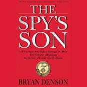 The Spy's Son by  Bryan Denson audiobook