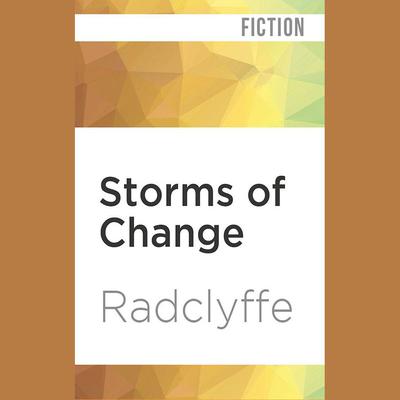 Storms of Change by Radclyffe  audiobook