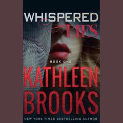 Whispered Lies by Kathleen Brooks audiobook