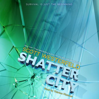 Shatter City by Scott Westerfeld audiobook