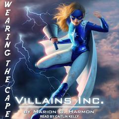 Villains Inc. by Marion G. Harmon audiobook