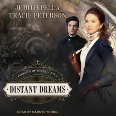 Distant Dreams by Judith Pella audiobook