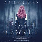 Touch of Regret by  Autumn Reed audiobook