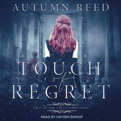 Touch of Regret by Autumn Reed audiobook