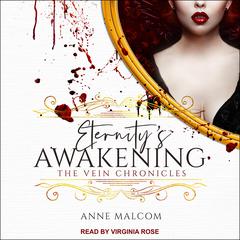 Eternity's Awakening by Anne Malcom audiobook