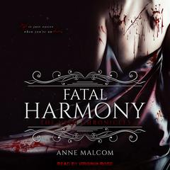 Fatal Harmony by Anne Malcom audiobook