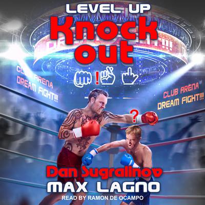Level Up by Dan Sugralinov audiobook