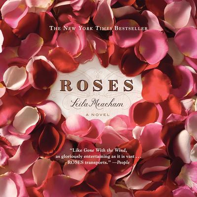 Roses by Leila Meacham audiobook