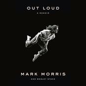 Out Loud by  Mark Morris audiobook