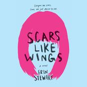 Scars Like Wings by  Erin Stewart audiobook