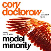 Model Minority by  Cory Doctorow audiobook