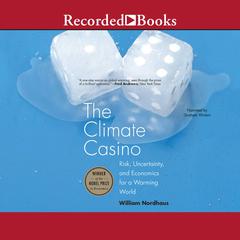 The Climate Casino by William D. Nordhaus audiobook