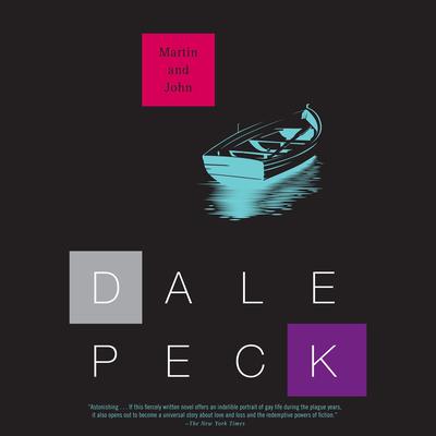 Martin and John by Dale Peck audiobook