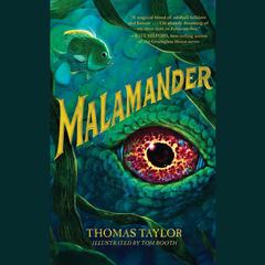 Malamander by Thomas Taylor audiobook