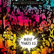 What Makes Us by  Rafi Mittlefehldt audiobook