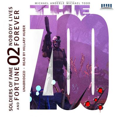 Nobody Lives Forever by Michael Anderle audiobook