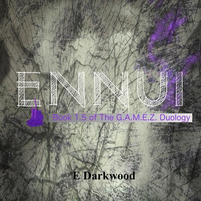 Ennui by E Darkwood audiobook