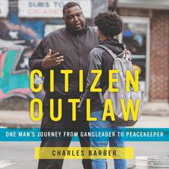 Citizen Outlaw by Charles Barber audiobook
