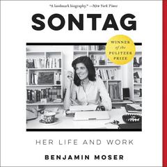 Sontag by Benjamin Moser audiobook