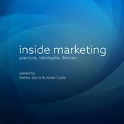 Inside Marketing by  Julien Cayla audiobook