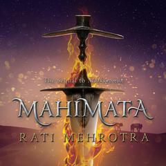 Mahimata by Rati Mehrotra audiobook