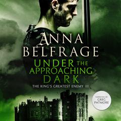 Under the Approaching Dark by Anna Belfrage audiobook