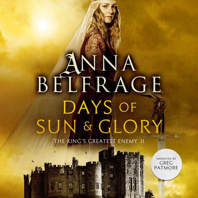 Days of Sun and Glory by Anna Belfrage audiobook