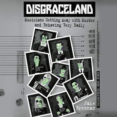 Disgraceland by Jake Brennan audiobook