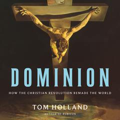 Dominion by Tom Holland audiobook
