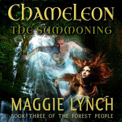 Chameleon: The Summoning by Maggie Lynch audiobook