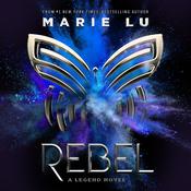 Rebel by  Marie Lu audiobook