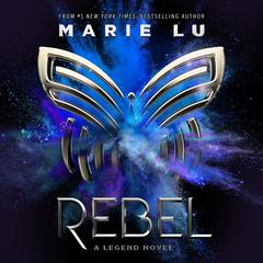 Rebel by Marie Lu audiobook