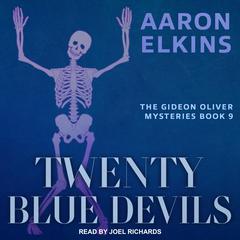 Twenty Blue Devils by Aaron Elkins audiobook