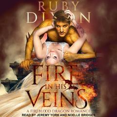 Fire In His Veins by Ruby Dixon audiobook