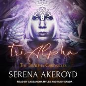 TriAlpha by  Serena Akeroyd audiobook