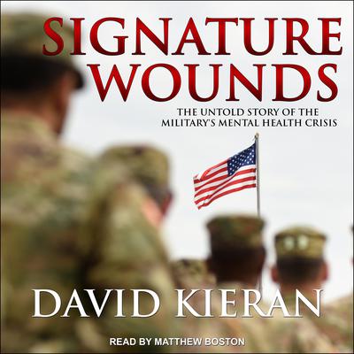 Signature Wounds by David Kieran audiobook