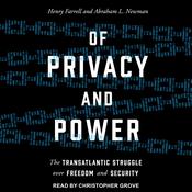 Of Privacy and Power by  Henry Farrell audiobook