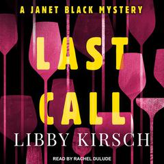Last Call by Libby Kirsch audiobook