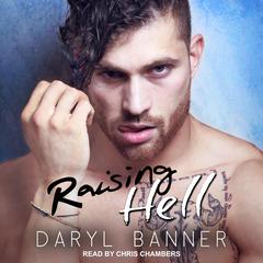 Raising Hell by Daryl Banner audiobook