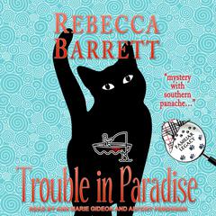 Trouble in Paradise by Rebecca Barrett audiobook