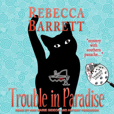 Trouble in Paradise by Rebecca Barrett audiobook