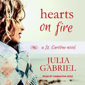 Hearts on Fire by  Julia Gabriel audiobook