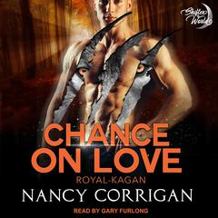Chance On Love by Nancy Corrigan audiobook