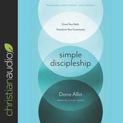 Simple Discipleship by Dana Allin audiobook