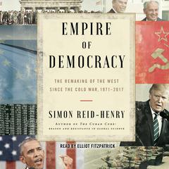 Empire of Democracy by Simon Reid-Henry audiobook
