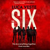 The Six by  Luca Veste audiobook