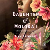 Daughter of Moloka'i by  Alan Brennert audiobook