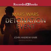 Detonation Event by  John Andrew Karr audiobook