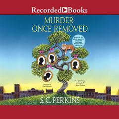 Murder Once Removed by S.C Perkins audiobook